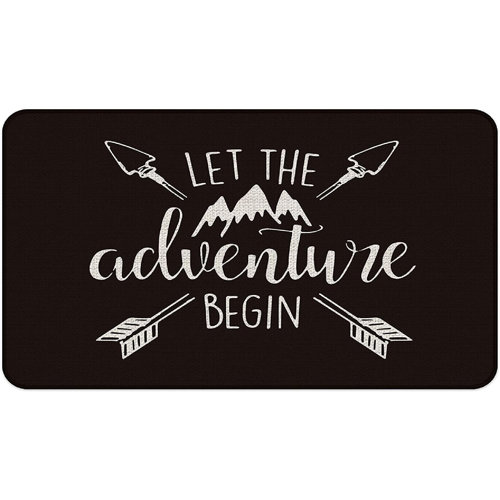 Trinx Let The Adventure Begin Decorative Indoor Outdoor ...